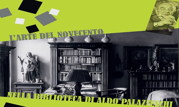 L’arte del Novecento nella biblioteca di Aldo Palazzeschi. Mostra bibliografica e documentaria.